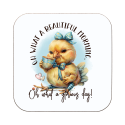 Funny Chicken Beautiful Morning Coaster