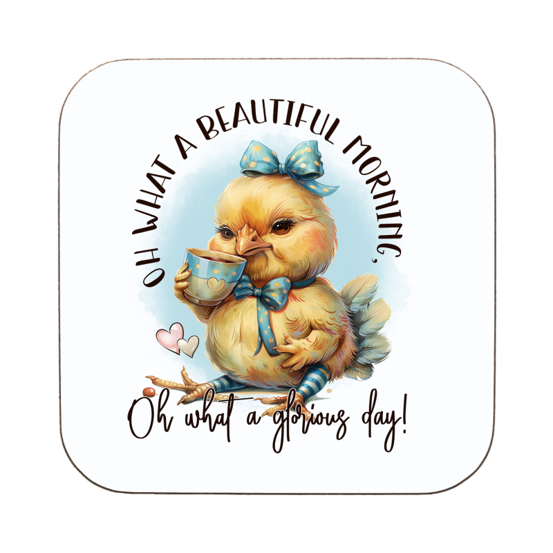 Funny Chicken Beautiful Morning Coaster Funny Chicken Beautiful Morning Coaster